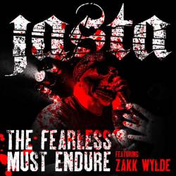 Jamey Jasta : The Fearless Must Endure